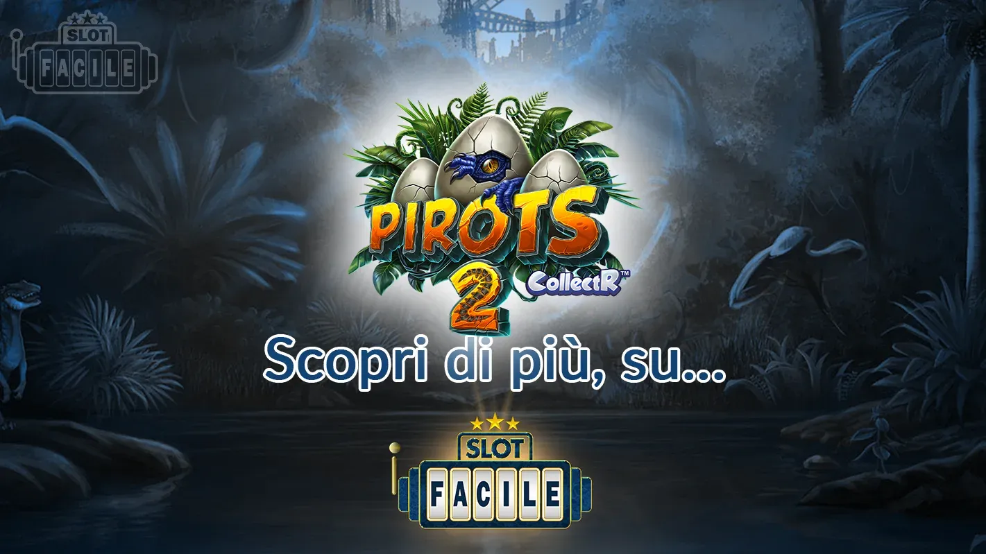 pirots 2 scopri di più su slotfacile.webp