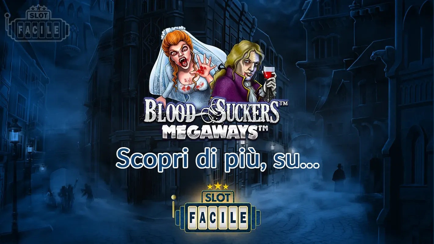 blood suckers megaways scopri di più su slotfacile.webp